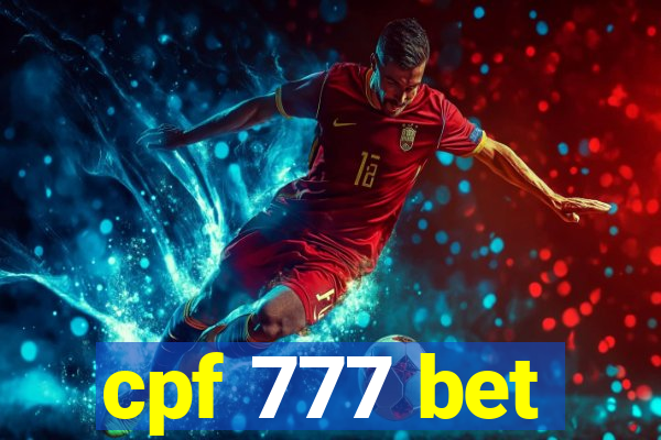 cpf 777 bet